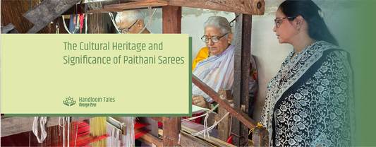 Cultural Heritage and Significance of Paithani Sarees
